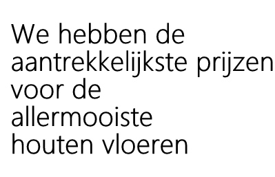 Eiken vloeren zijn niet duur. Ze gaan een leven lang mee.